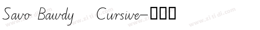 Savo Bawdy   Cursive字体转换